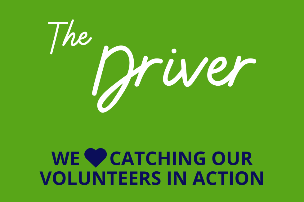 The Driver – Volunteer Newsletter June 2023